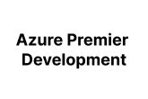 Azure Premier Development